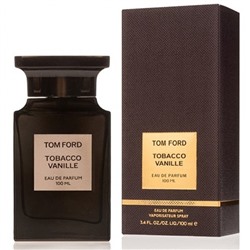 Духи   Tom Ford "Tobacco Vanille" eau de parfum 100 ml